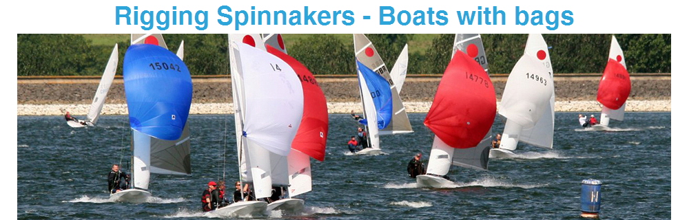 Rigging Spinnakers - Boats with bags