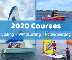 be the first to hear about our 2020 sailing, windsurfing and powerboat courses